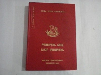 STARETUL MEU IOSIF ISIHASTUL - ARHIM. EFREM FILOTHEITUL foto