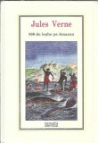 800 de leghe pe Amazon (in tipla) - Jules Verne