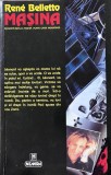 Mașina - Ren&eacute; Belletto (Nautilus/Nemira)