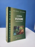 A zecea viziune - mentinerea viziunii de James Redfield