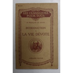 SAINT FRANCOSI DE SALES - INTRODUCTION A LA VIE DEVOTE , 1953