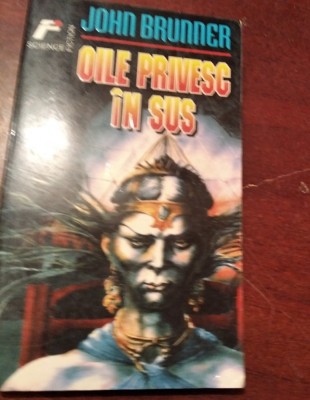 OILE PRIVESC IN SUS John Brunner foto