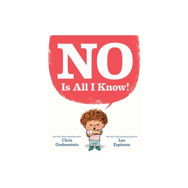 No Is All I Know!