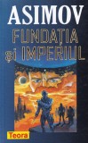 Isaac Asimov - Fundatia si Imperiul
