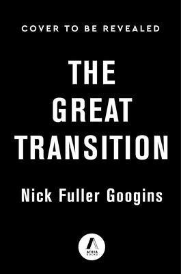 The Great Transition foto