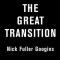The Great Transition