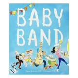Cumpara ieftin Baby Band - Carte pentru copii, Pre-School, Autori: Diane Jackson, Giuseppe Poli