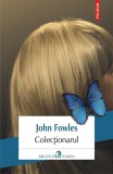 Colectionarul - John Fowles (2019) - Roman Beletristica