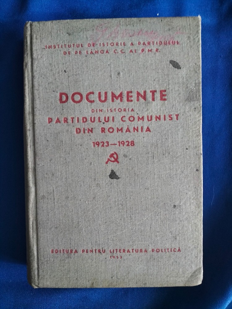 Documente din istoria PCR, Partidului comunist roman, 1953 | arhiva ...