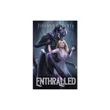 Enthralled (The Spider's Mate #2)