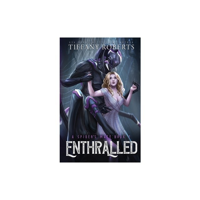 Enthralled (The Spider's Mate #2)