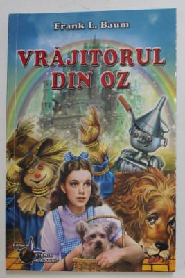 VRAJITORUL DIN OZ de FRANK L. BAUM , 2015 foto