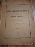 C&acirc;teva manuscrise și documente din țară și din străinătate relative la istoria rom&acirc;nilor - N. Iorga