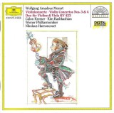 Wolfgang Amadeus Mozart &ndash; Gidon Kremer, Kim Kashkashian, Wiener Philharmoniker, Nikolaus Harnoncourt - Violinkonzerte &middot; Violin Concertos Nos. 3 &amp; 4 &middot;