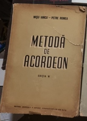 Misu Iancu, Petre Romea - Metoda de Acordeon Editia a VI-a foto