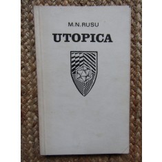 M. N. Rusu - Utopica