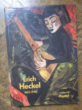 Erich Heckel, 1883-1970 -Zdenek Felix