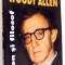 WOODY ALLEN BUFON SI FILOSOF by DANA DUMA , 2004