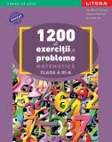 1200 de exercitii si probleme de matematica. Clasa a III-a