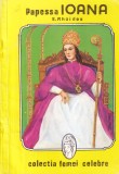 E. Rhoides - Papessa Ioana Roman istoric 1995, 130 pagini, brosat, 10x18cm, romana