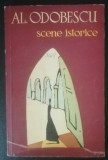 Myh 23s - ALEXANDRU ODOBESCU - SCENE ISTORICE - ED 1965