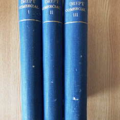 MANUAL DE DREPT COMERCIAL- DUMITRESCU, VOLUMUL 1,2,3- 1926, cartonate R2E