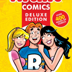 The Best of Archie Comics 3 Deluxe Edition