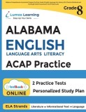 Alabama Comprehensive Assessment Program Test Prep: Grade 8 English Language Arts Literacy (ELA) Practice Workbook and Full-length Online Assessments