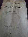 Etude Physique et mecanique du bois roumain Demetre S. Drămba Nancy,