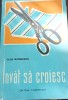 Invat sa croiesc, Olga Marinescu, 1960, Design Vestimentar, Carte de Croitorie