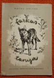 RARA! Hajdu Zoltan - Farkastanya; A kopasz; Farkas-muri; Farkas-barkas; Csali-mese 1956 *Rasfoieste, citeste!