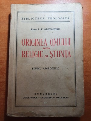 originea omului dupa religie si stiinta - studiu apologetic din anul 1941 foto