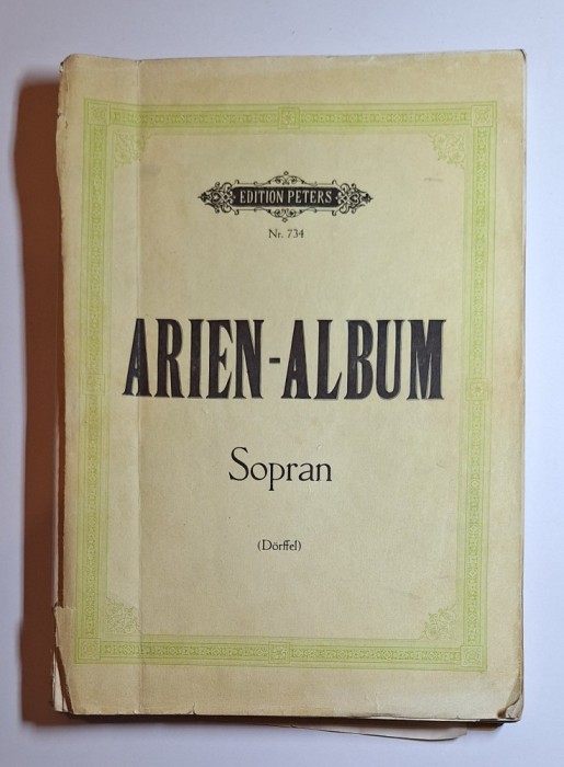 Arien-Album. Sopran &ndash; rev. Alfred D&ouml;rffel, Ed. C.F. Peters, Nr. 734