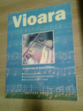 Vioara. Un ghid usor de folosit (Editura Aquila &#039;93, 2008)