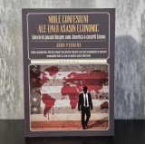 John Perkins &ndash; Noile confesiuni ale unui asasin economic. Adevărul șocant despre cum a cucerit America lumea