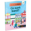 Ce sunt banii?, Gama