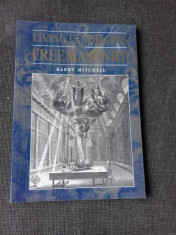 LIVING LANDMARKS OF FREEMASONRY - BARRY MITCHELL (CARTE IN LIMBA ENGLEZA) foto