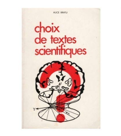 Alice Bratu - Choix de textes scientifiques - 123845
