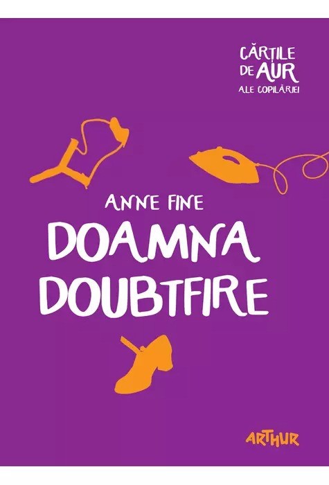 Doamna Doubtfire | Cărțile de aur ale copilăriei