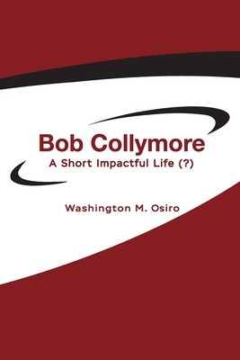 Bob Collymore: A Short Impactful Life (?) foto