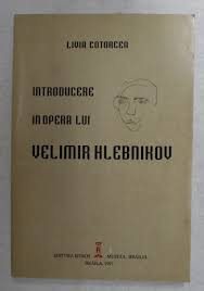 Introducere in opera lui Velimir Hlebnikov