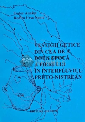 Vestigii getice din a doua epoca a fierului in interfluviul pruto-nistrean - 1996 - T. Arnaut (E196) foto