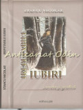 Cumpara ieftin Irepetabile Iubiri - Nicolae Stancu, Roman de Beletristica, Editura Pim, Iasi, 2018, Coperta Cartonata, ISBN 9786061341436