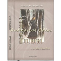 Irepetabile Iubiri - Nicolae Stancu