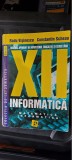 INFORMATICA CLASA A XII A MATEMATICA INFORMATICA RADU VISINESCU C-TIN SCHEAU