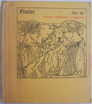 Ode III Nemeene, Isthmianice si fragmente &ndash; Pindar (coperta patata)