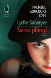 Sa nu plangi - Humanitas Fiction