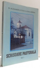 SCRISOARE PASTORALA VOL. I de ALEXANDRU STANCIULESCU - BARDA , 2004 foto