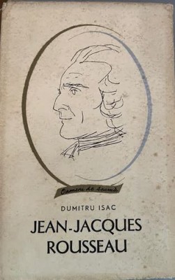 Jean Jacques Rousseau Dumitru Isac foto