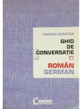 Carmen Muntean - Ghid de conversatie roman-german (Editia: 2006)